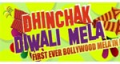 Dhinchak Diwali Mela - Nov 10 Dhinchak Diwali Mela - Nov 10