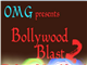 BOLLYWOOD BLAST 2 BOLLYWOOD BLAST 2