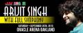 ARIJIT SINGH - Live in Concert ARIJIT SINGH - Live in Concert