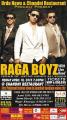 RAGA BOYZ WITH LIVE BAND RAGA BOYZ WITH LIVE BAND