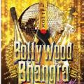 Bollywood Bhangra - August 19th Bollywood Bhangra - August 19th