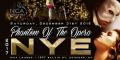 Phantom of the Opera NYE 2017 Phantom of the Opera NYE 2017