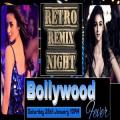 Bollywood Fever Retro Remix Night Bollywood Fever Retro Remix Night